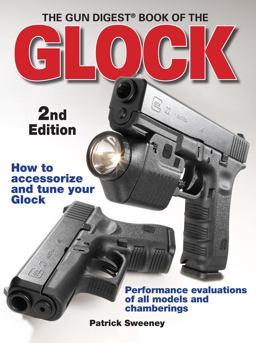 Gun Digest Book of the Glock 2nd 9780896896420 Front Cover