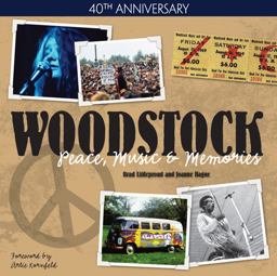 Woodstock - Peace, Music and Memories  9780896898332 Front Cover