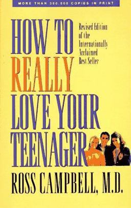 How to Really Love Your Teenager  9780896930674 Front Cover