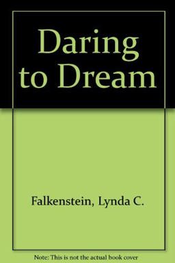 Daring to Dream