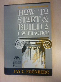 How to Start and Build a Law Practice 3rd 9780897076852 Front Cover