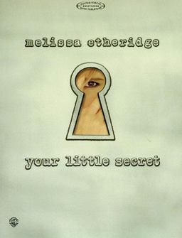 Melissa Etheridge -- Your Little Secret