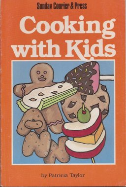 Cooking with Kids Cooking with Kids