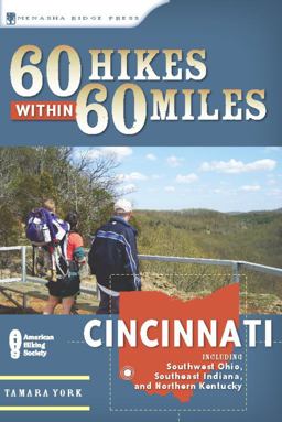 Cincinnati Including Clifton Gorge, Southeast Indiana, and Northern Kentucky  9780897327053 Front Cover