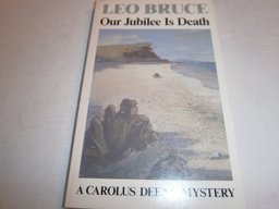 Our jubilee is death