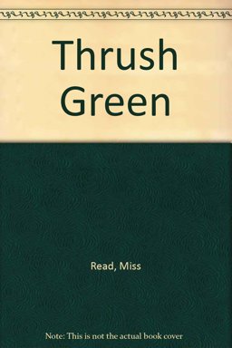 Thrush Green