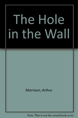 The Hole in the Wall