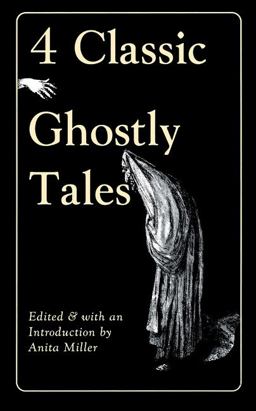 Four Classic Ghostly Tales  9780897333986 Front Cover