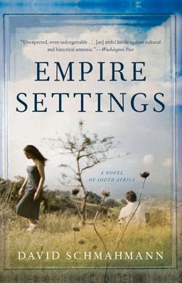Empire Settings A Novel of South Africa  9780897336055 Front Cover