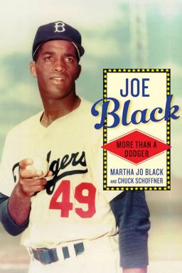 Joe Black More Than a Dodger  9780897337533 Front Cover