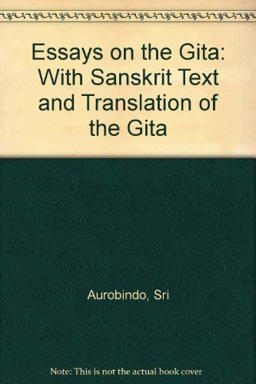 Essays on the Gita
