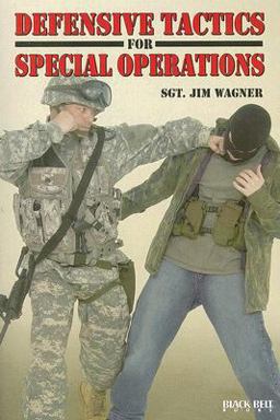 Defensive Tactics for Special Operations  9780897501644 Front Cover