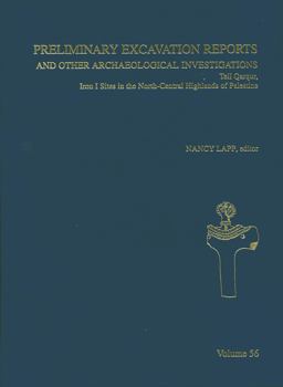 Preliminary Excavation Reports and Other Archaeological Investigations