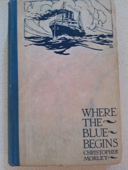 Where the Blue Begins