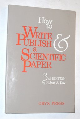 How to Write and Publish a Scientific Paper 3rd 9780897744560 Front Cover