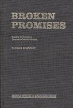 Broken Promises
