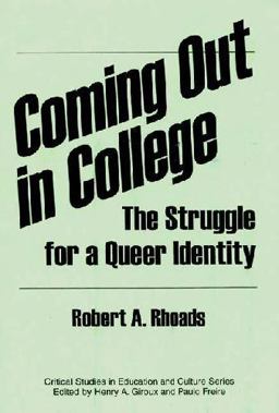 Coming Out in College The Struggle for a Queer Identity  9780897894210 Front Cover