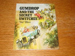Gumdrop and the Secret Switches
