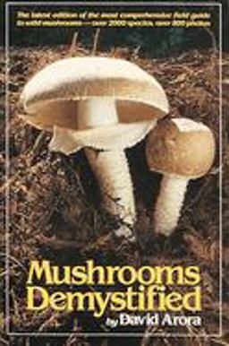 Mushrooms Demystified 2nd 9780898151695 Front Cover