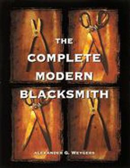 Complete Modern Blacksmith  9780898158960 Front Cover