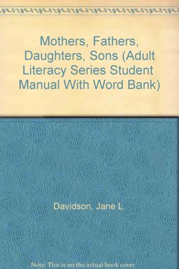 Mothers, Fathers, Daughters and Sons