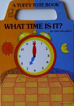 What Time Is It? What Time Is It?
