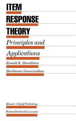 Item Response Theory Principles and Applications  9780898380651 Front Cover