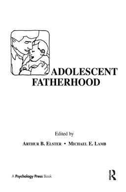 Adolescent Fatherhood Adolescent Fatherhood