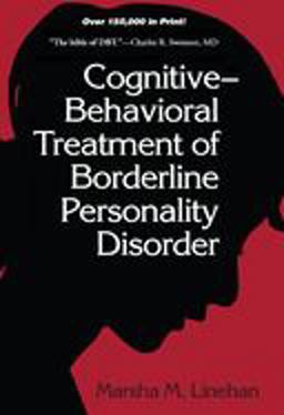 Cognitive-Behavioral Treatment of Borderline Personality Disorder  9780898621839 Front Cover