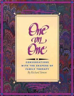 One on One Conversations with the Shapers of Family Therapy  9780898622690 Front Cover