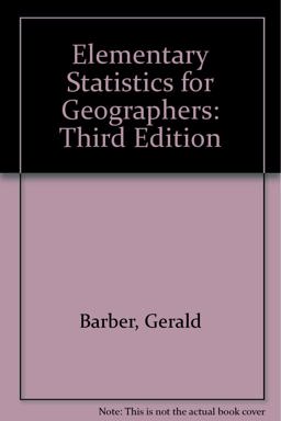 Elementary Statistics for Geographers