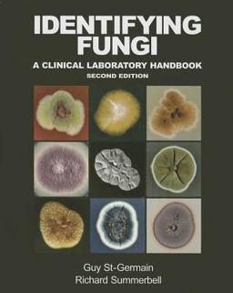 Identifying Fungi A Clinical Laboratory Handbook 2nd 9780898633115 Front Cover