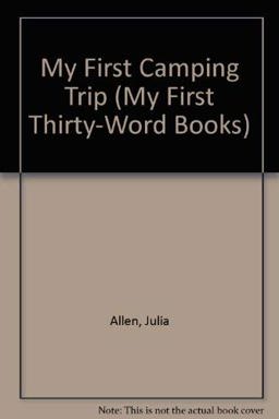 My First Camping Trip