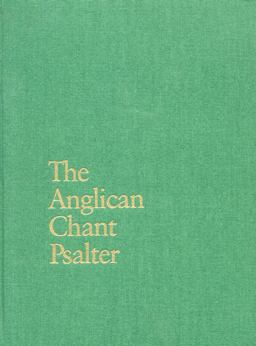 Anglican Chant Psalter  9780898691351 Front Cover