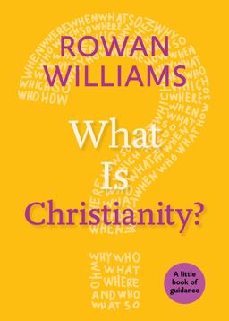 What Is Christianity?