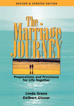 Marriage Journey Preparations and Provisions for Life Together 2nd 9780898694321 Front Cover