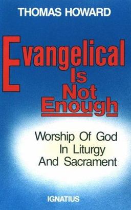 Evangelical Is Not Enough