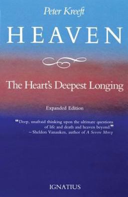 Heaven The Heart's Deepest Longing  9780898702286 Front Cover
