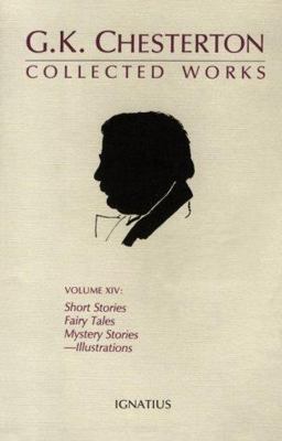 Collected Works of G. K. Chesterton