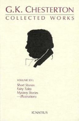 Collected Works of G. K. Chesterton