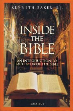 Inside the Bible A Guide to Understanding Each Book of the Bible  9780898706659 Front Cover