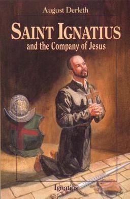 Saint Ignatius and the Company of Jesus  9780898707229 Front Cover