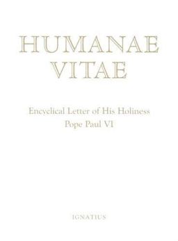 Humanae Vitae Encyclical Letter of His Holiness Pope Paul VI on the Regulation of Births  9780898707281 Front Cover