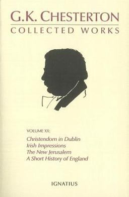 The Collected Works of G. K. Chesterton