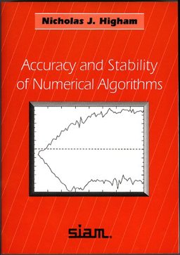 Accuracy and Stability of Numerical Algorithms  9780898713558 Front Cover