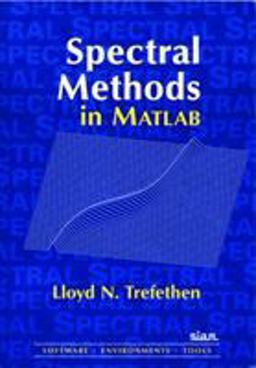 Spectral Methods in MATLAB  9780898714654 Front Cover