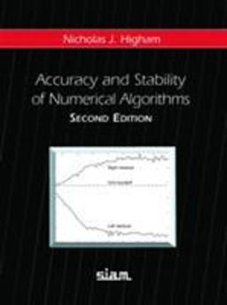 Accuracy and Stability of Numerical Algorithms 2nd 9780898715217 Front Cover
