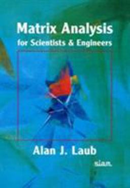 Matrix Analysis for Scientists and Engineers  9780898715767 Front Cover