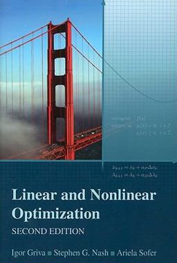 Linear and Nonlinear Optimization 2nd 9780898716610 Front Cover