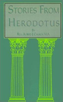 Stories of the East from Herodotus Stories of the East from Herodotus